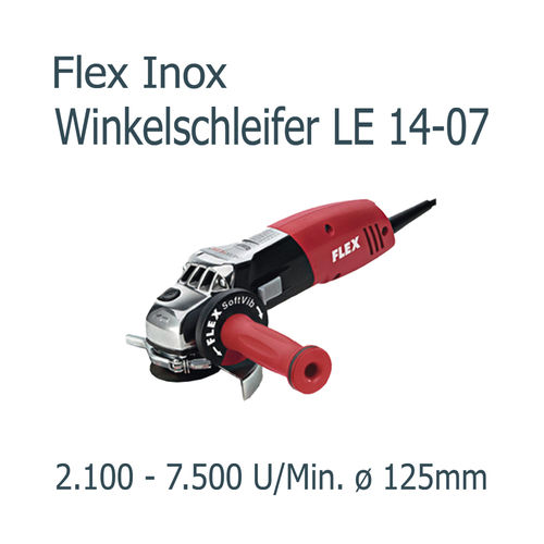 Winkelschleifer Flex Inox LE 14-07